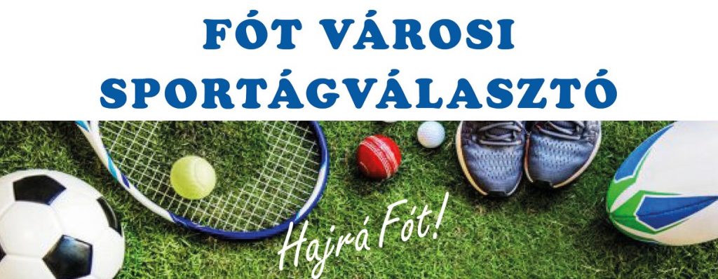 Fót Városi Sportágválasztó program 2021.