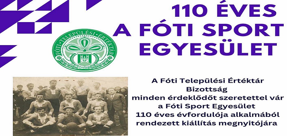 110 éves lesz a Fót Sportegyesület!