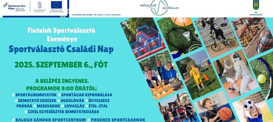 Fiatalok Sportválasztó  Eseménye – Sportválasztó Családi Nap 2025